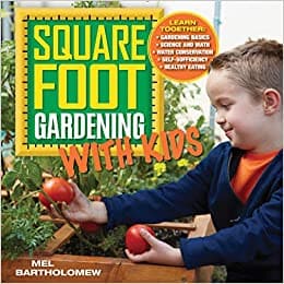 Square Foot Gardening With Kids book