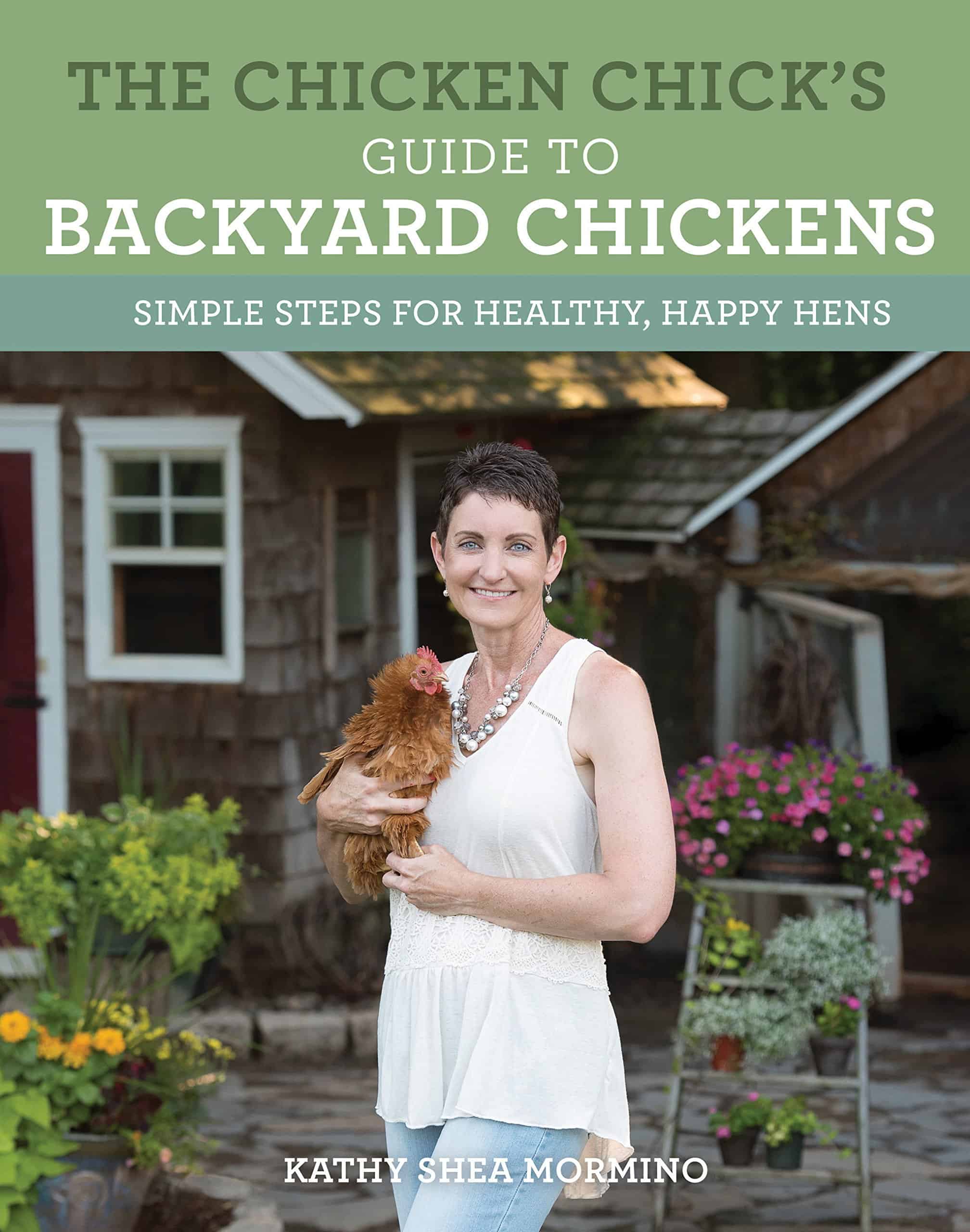 book cover of The Chicken Chick's Guide to Backyard Chickens
