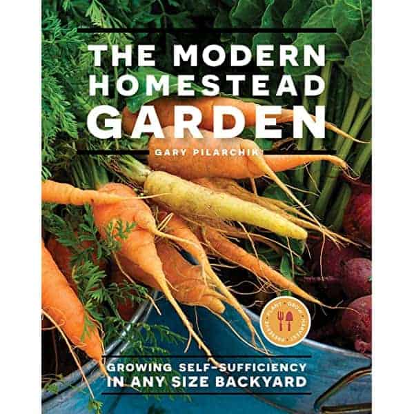 turn your homestead into a thriving business with the Modern Homestead Garden book